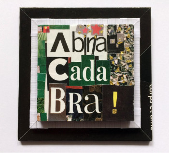 Œuvre contemporaine nommée « Abracadabra 1 », Réalisée par BALDISSERRI VéRONIQUE